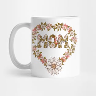 MOM MOTHER MUMMY HEART FLOWERS Mug